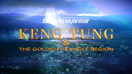 Thumbnail of the video "KengTung & The Golden Triangle Region"